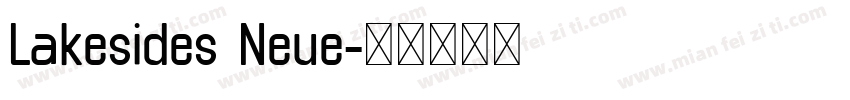 Lakesides Neue字体转换